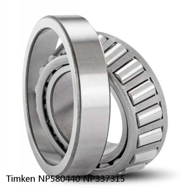 NP580440 NP337315 Timken Tapered Roller Bearing